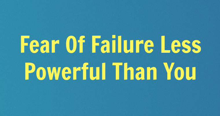 fear of failure